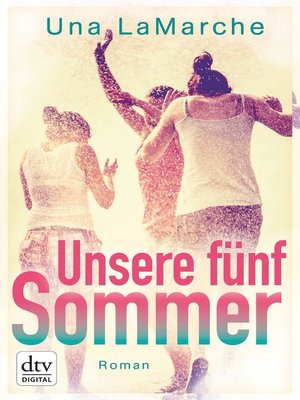cover image of Unsere fünf Sommer